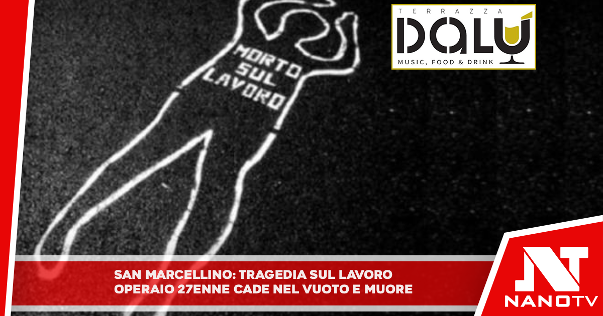 RAGEDIA SUL LAVORO: operaio 27enne cade nel vuoto e muore