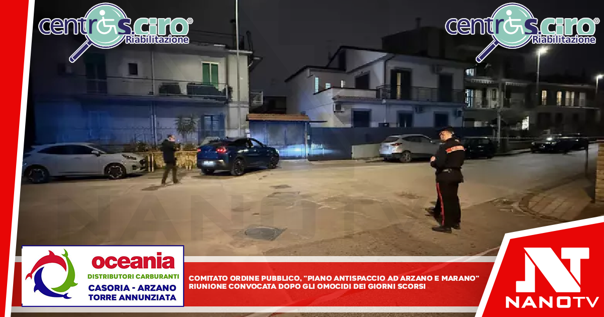 Comitato ordine pubblico, ‘piano antispaccio ad Arzano e Marano’ Riunione convocata dopo gli omicidi dei giorni scorsi