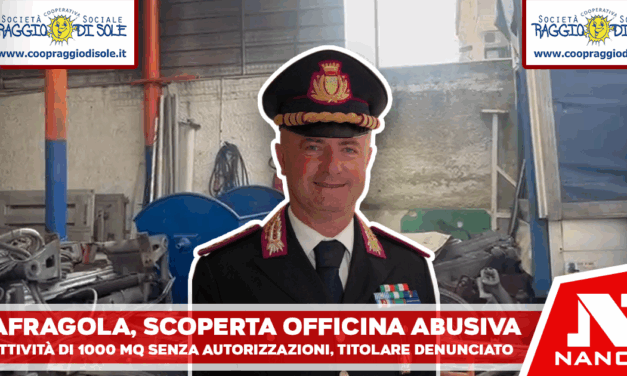 Afragola, scoperta officina abusiva di 1000 mq: scatta il sequestro