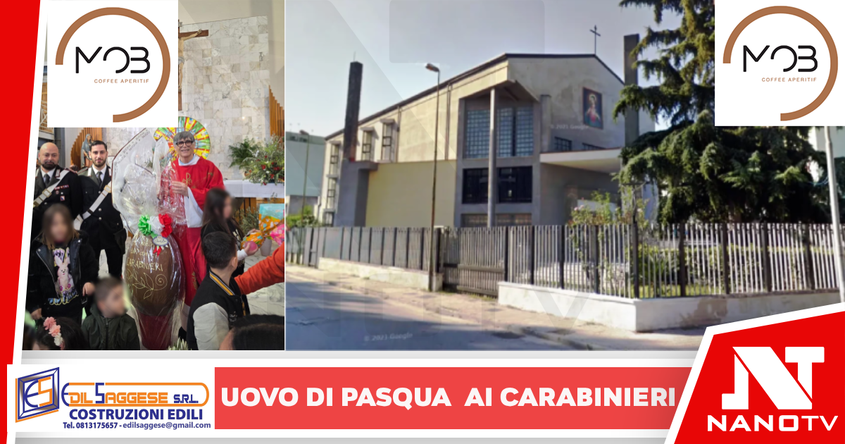 Caivano-In Chiesa un Uovo di Pasqua ai Carabinieri