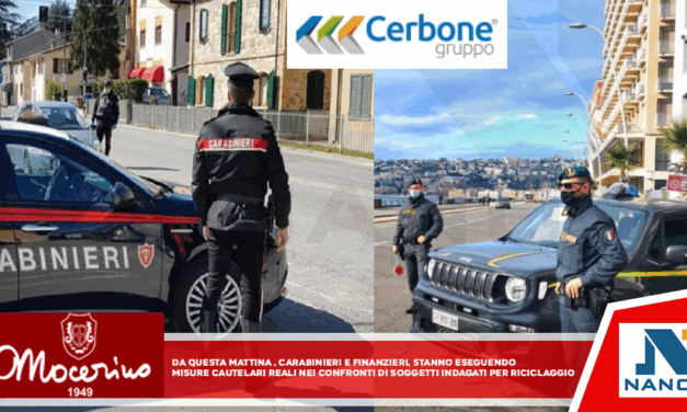 Da questa mattina, Carabinieri e Finanzieri: stanno eseguendo misure cautelari reali nei confronti di diversi soggetti indagati per riciclaggio.