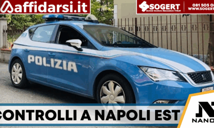 San Giovanni a Teduccio e Barra, controlli della Polizia: identificate 70 persone