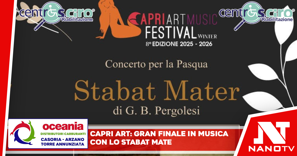Lo “Stabat Mater” di Pergolesi chiude in bellezza il Capri Art Music Festival