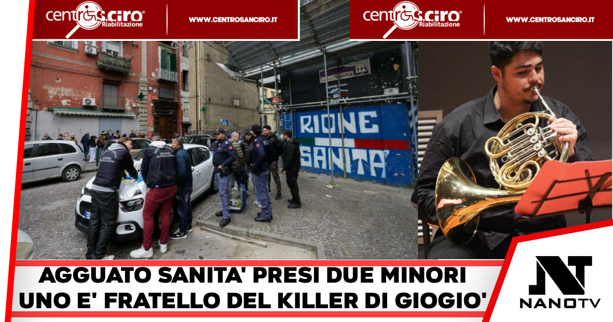 Napoli-Agguato alla Sanità del 18 gennaio;arrestati due minori,uno e’ fratello dell’assassino di Gio’-gio’