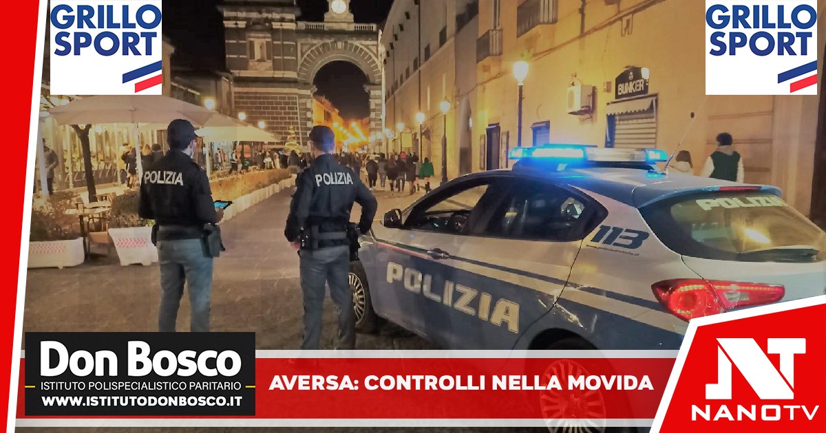 Aversa, controlli della Polizia nei luoghi della movida: nel mirino 8 locali. Sanzioni per 70mila euro