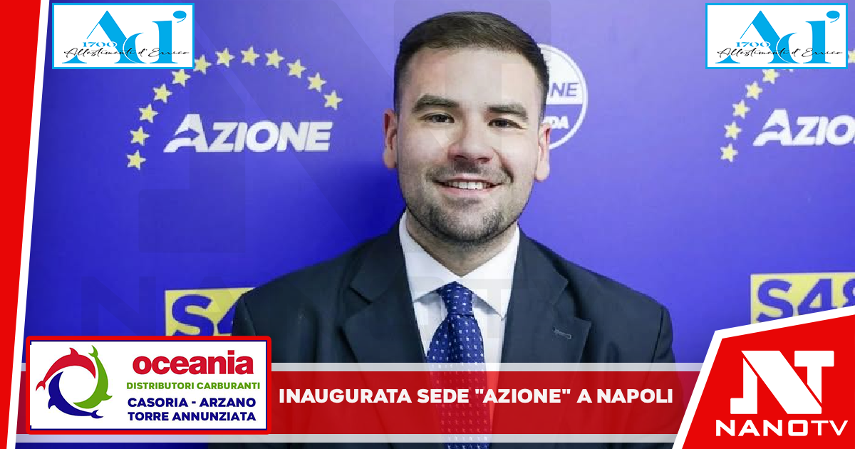 Inaugurata sede “Azione” al centro direzionale di Napoli