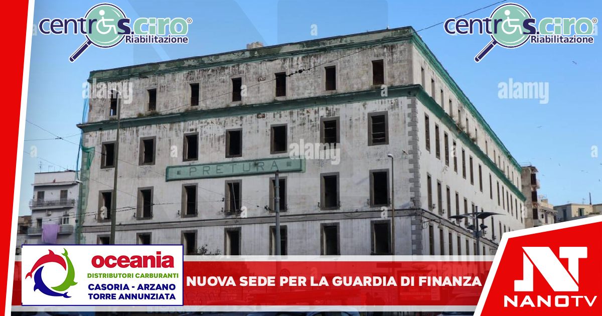 GdiF NAPOLI: L’EX PRETURA DI NAPOLI È LA NUOVA SEDE DEL NUCLEO DI POLIZIA ECONOMICO-FINANZIARIA NAPOLI. CERIMONIA DI CONSEGNA DELL’IMMOBILE DALL’AGENZIA DEL DEMANIO ALLA GUARDIA DI FINANZA