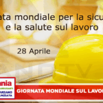 GIORNATA MONDIALE PER LA SICUREZZA SUL LAVORO 2026: sotto la lente anche il benessere psicosociale