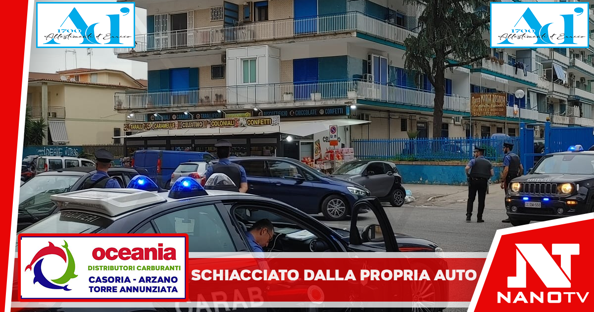*MARANO DI NAPOLI: il freno a mano non scatta, schiacciato dalla sua auto. 46enne salvato dai Carabinieri*