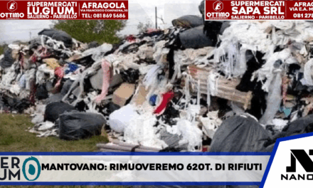 Mantovano ad Afragola: Rimuoveremo 620 tonnellate di rifiuti dalla Terra dei fuochi