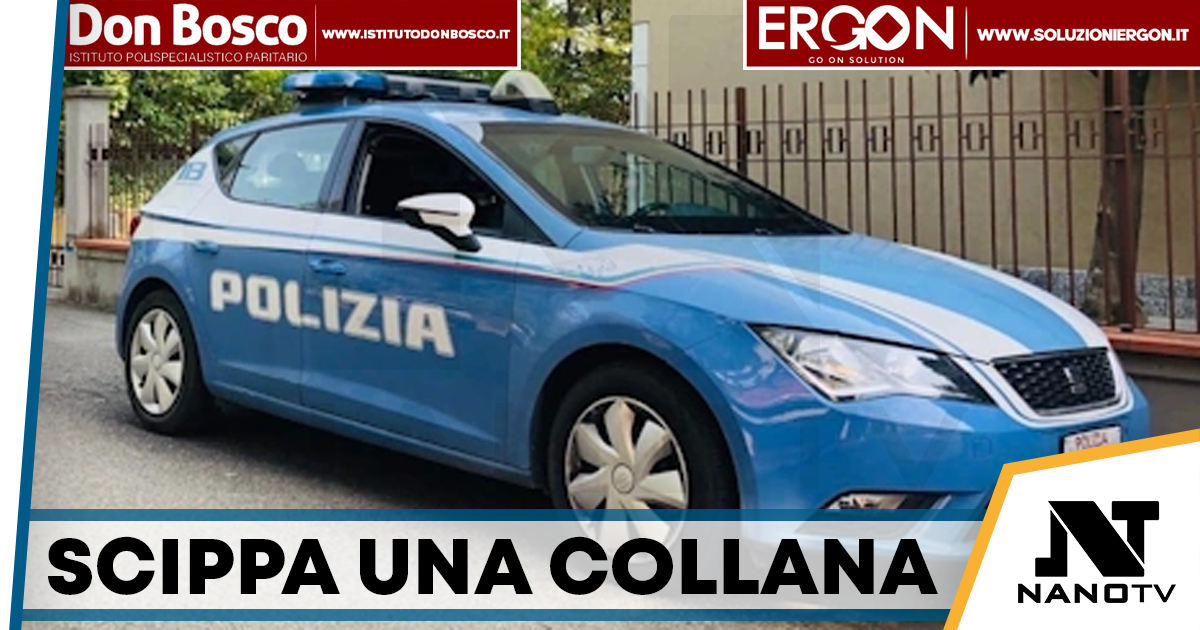 Piazza Garibaldi, strappa una collanina d’oro e fugge: arrestato 32enne