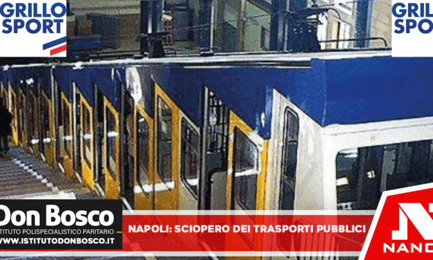 Napoli, oggi 18 maggio sciopero dei trasporti pubblici: ecco tutte le corse garantite di bus, funicolari e metropolitane