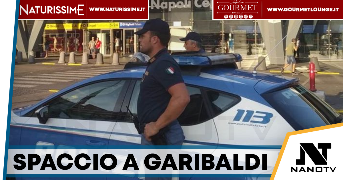 Piazza Garibaldi, sorpresi a spacciare droga: arrestati due uomini