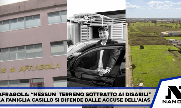 Afragola. “Giu’ le mani dalle aree delle aziende della città” La famiglia Casillo si difende dalle accuse dell’AIAS