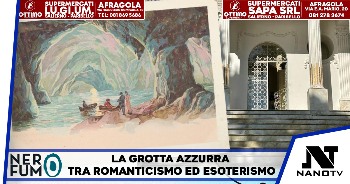 La Grotta Azzurra tra romanticismo ed esoterismo