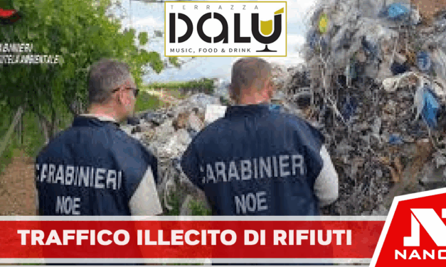 Traffico illecito di rifiuti: vasta operazione della DDA di Bari e dei CARABINIERI del NOE