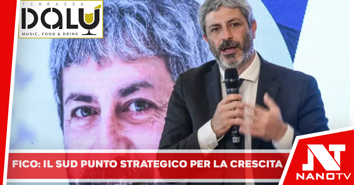 Fico, ‘il Sud rappresenta un punto strategico per la crescita del Paese’