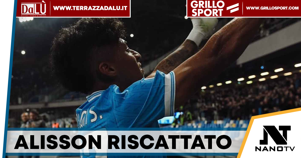 Napoli riscatta Alisson Santos: il brasiliano è azzurro a titolo definitivo