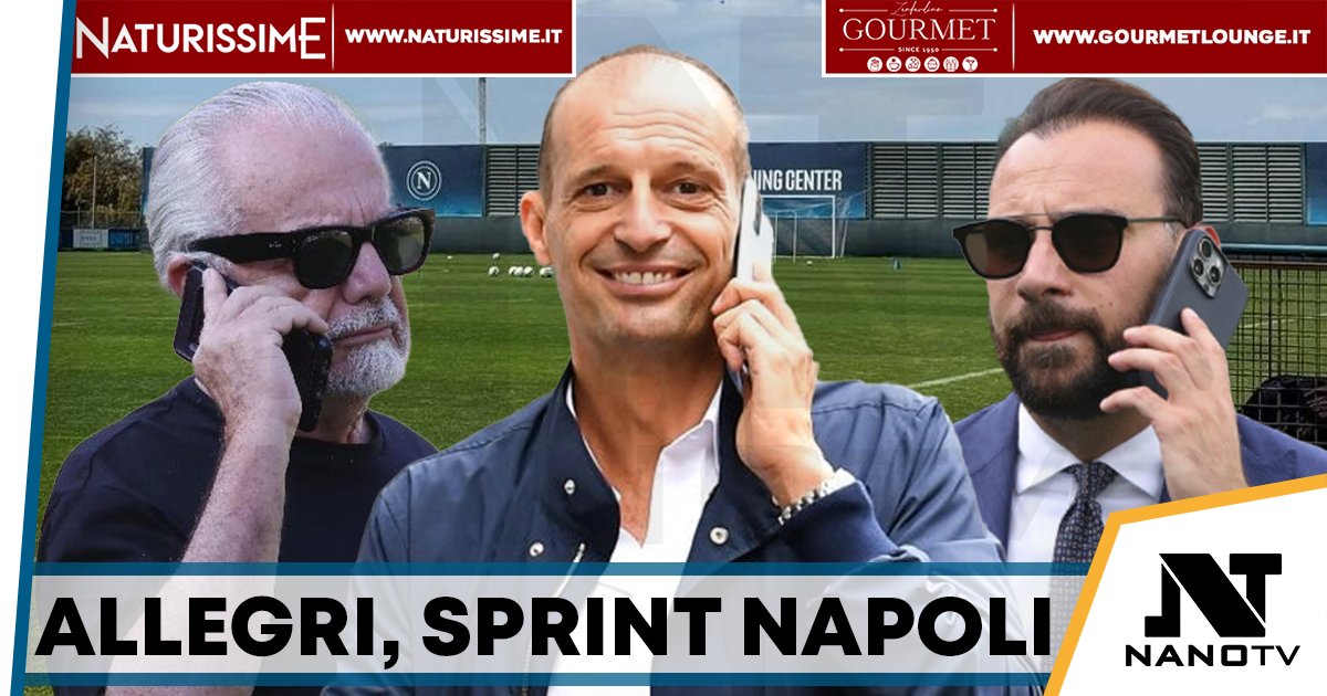 Napoli, Allegri sempre più vicino: De Laurentiis prepara il nuovo corso tra mercato e prestiti