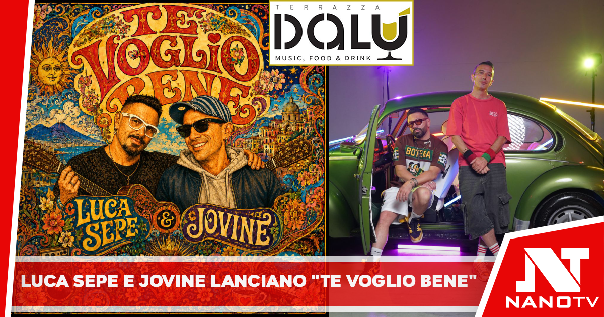 LUCA SEPE & JOVINE lanciano “Te voglio bene”