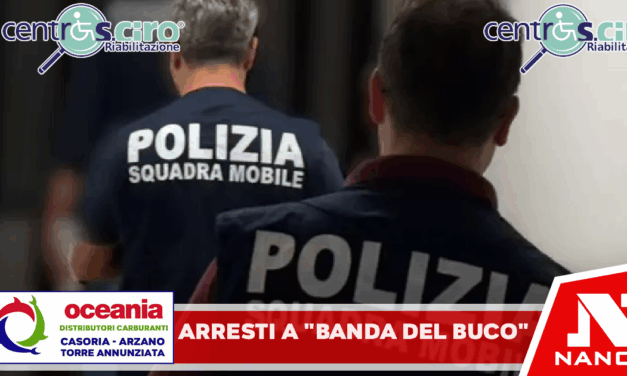Perquisizioni e arresti per appartenenti a ‘banda del buco’ a Caserta e Napoli