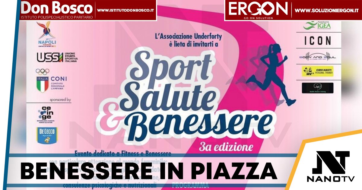 Napoli, torna “Sport, Salute e Benessere”: due giorni dedicati alla prevenzione in Piazza Municipio