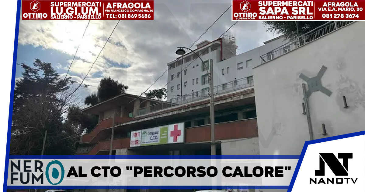 All’ospedale Cto di Napoli ‘Percorso calore’ per i pazienti a rischio