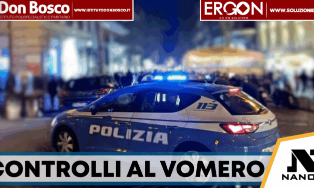 Napoli, aggressione al Vomero: il Prefetto dispone controlli straordinari nel quartiere