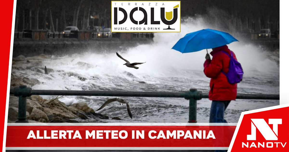Allerta meteo in Campania: l’avviso della Protezione Civile