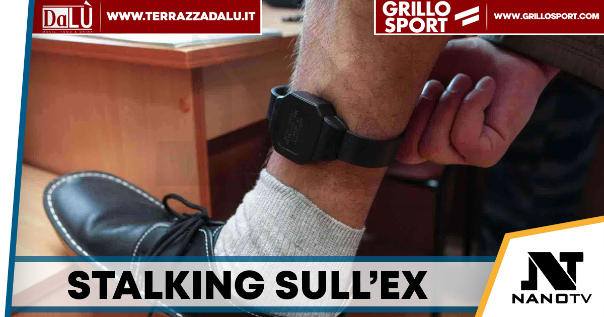 Perseguita l’ex compagna: scatta il braccialetto elettronico per un 46enne