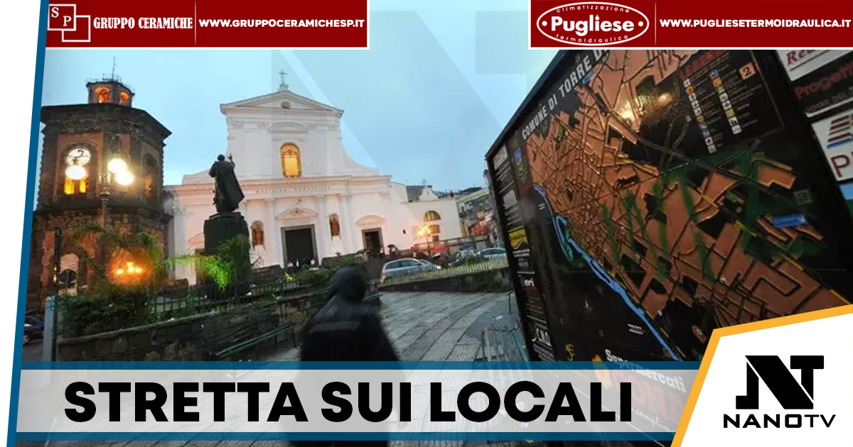 Torre del Greco, stretta sui locali dopo la rissa: nuove regole fino a ottobre