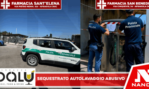 ORTA DI ATELLA CE. Sequestrato autolavaggio e denunciato il titolare. Operazione congiunta Polizia Provinciale Caserta e Polizia di Stato Aversa.