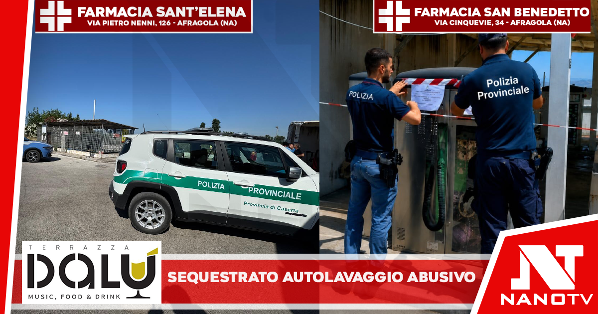 ORTA DI ATELLA CE. Sequestrato autolavaggio e denunciato il titolare. Operazione congiunta Polizia Provinciale Caserta e Polizia di Stato Aversa.