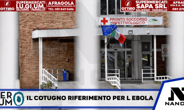 Il Cotugno di Napoli centro di riferimento per l’Ebola in Campania
