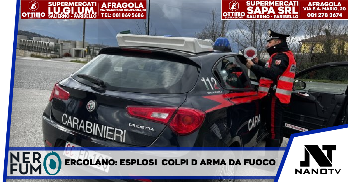*ERCOLANO*: Carabinieri intervengono questa notte per alcuni colpi esplosi in Piazza Pugliano