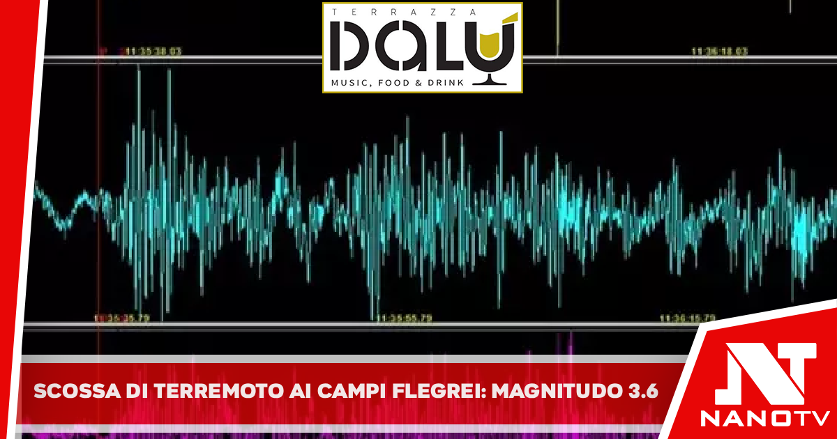 Campi Flegrei tremano ancora, scossa di magnitudo 3.6