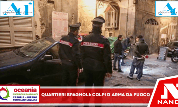Napoli, Quartieri Spagnoli, I Carabinieri intervengono a via San Carlo alle mortelle per la segnalazione di colpi d’arma da fuoco