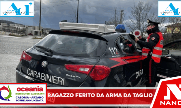 I Carabinieri della Tenenza di Ercolano intervengono nel pronto soccorso dell’ospedale Maresca per un ragazzo ferito da arma da taglio.
