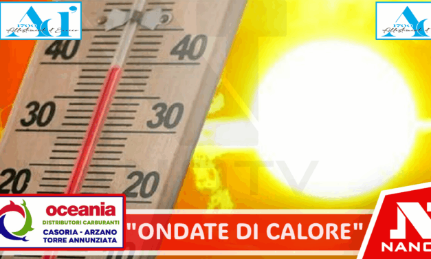 Casertano nella morsa del caldo, allerta meteo per le “ondate di calore”