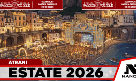Atrani presenta il cartellone eventi 2026: cultura, spettacolo e tradizioni per valorizzare il borgo