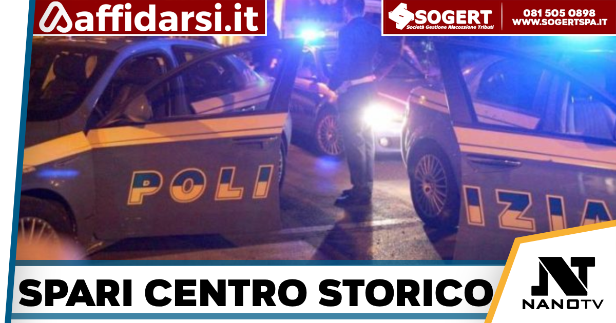 Napoli, spari al centro storico in Via S.Sebastiano,33enne ferito all’alba