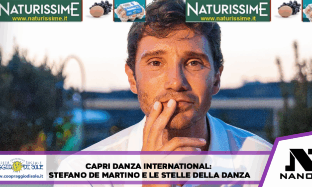 La magia della danza e dello spettacolo accende la Certosa di San Giacomo: Stefano De Martino ed étoile internazionali protagonisti a Capri