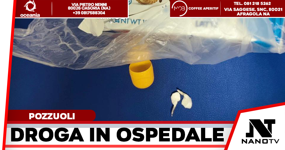 Pozzuoli, droga in ospedale: cocaina nei biscotti per un paziente di Neurochirurgia
