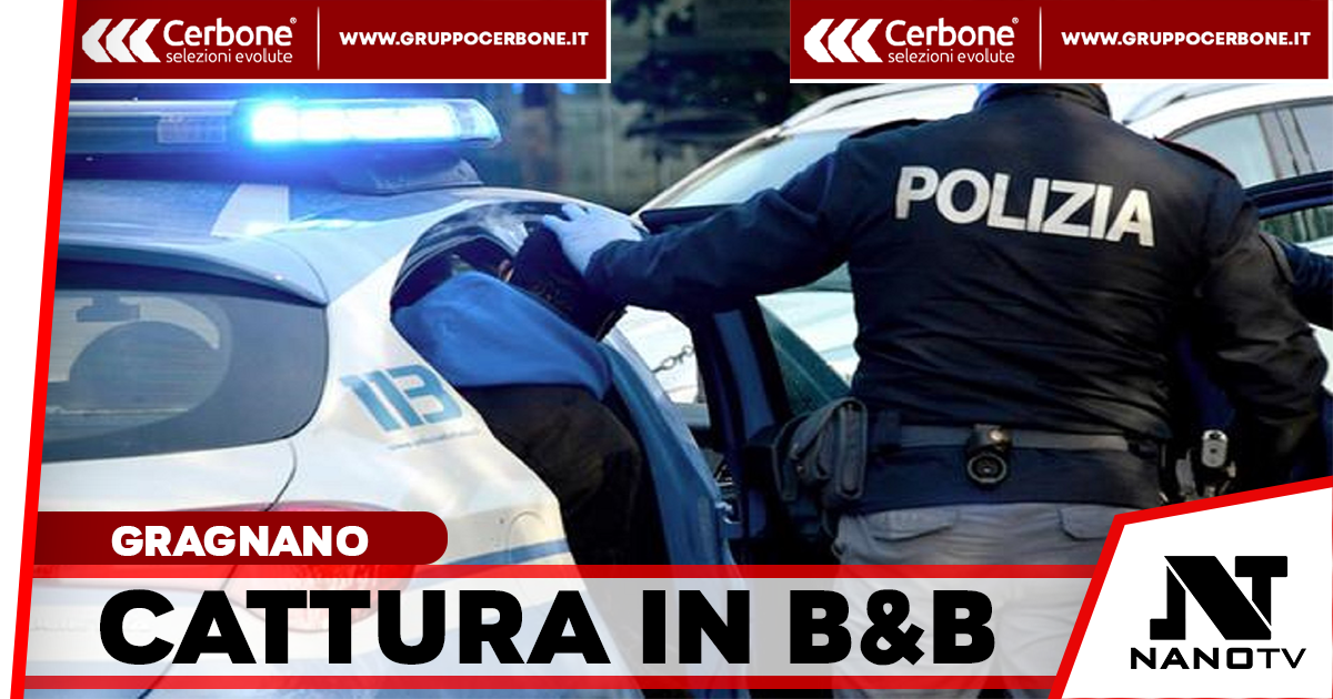 Tradito dall’alert alloggiati: 44enne arrestato dalla polizia in una struttura ricettiva