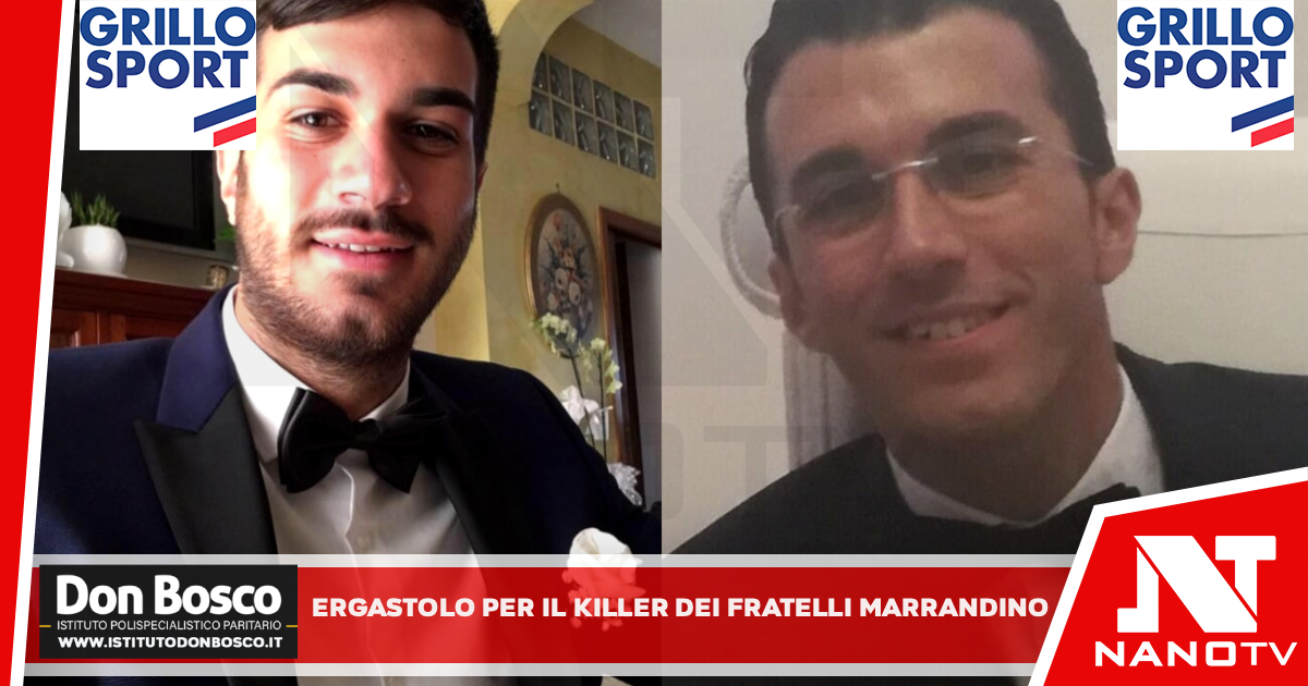 Duplice omicidio fratelli Marrandino, la Procura Generale invoca l’ergastolo per il killer