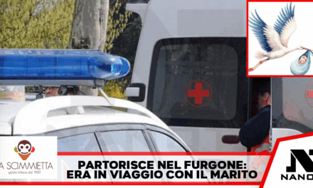 Partorisce nel furgone giovane donna di Mugnano di Napoli: era in viaggio con il marito