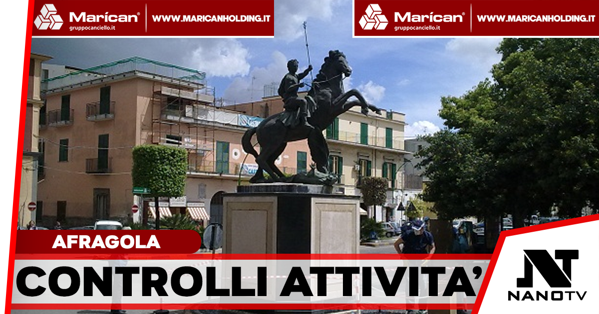Afragola, raffica di controlli nelle attività commerciali: denunce e sanzioni