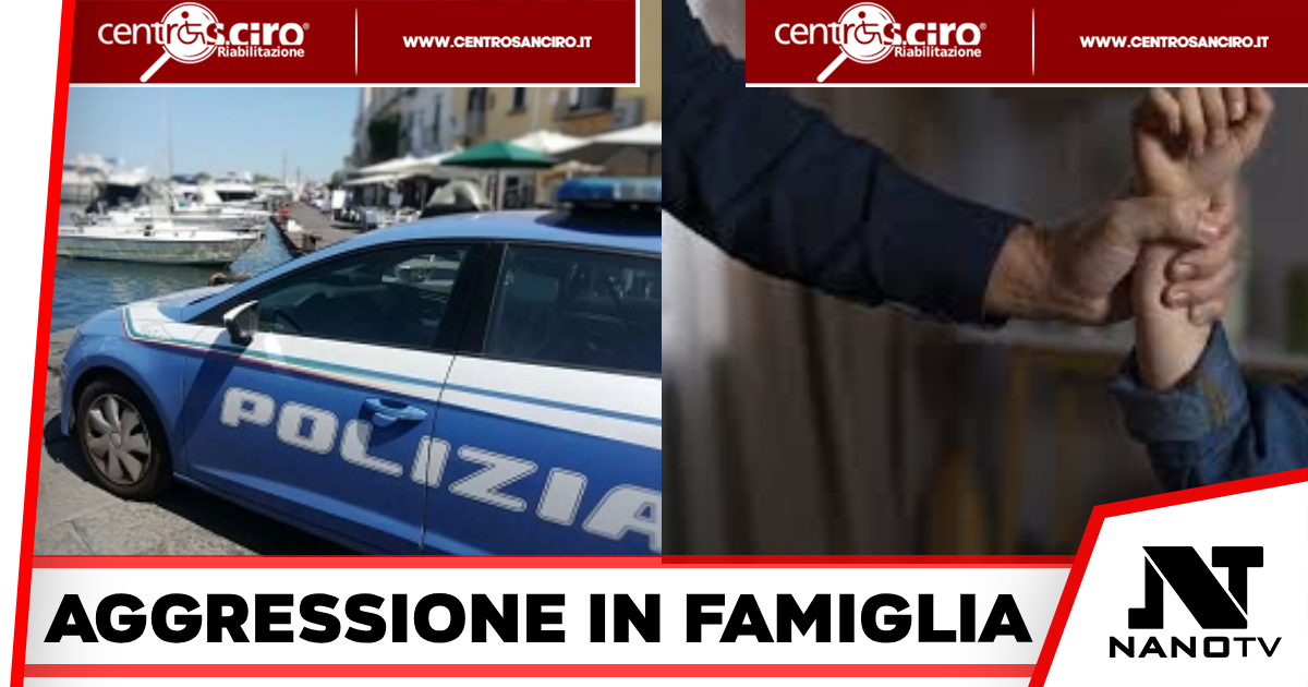Ischia: aggredisce la moglie e accoltella il figlio. Arrestato 48enne