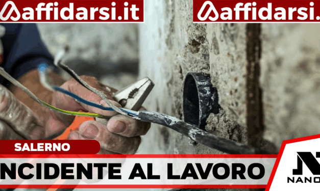 Infortunio sul lavoro a Salerno: operaio 44enne folgorato da una scossa elettrica nell’ex area Amato