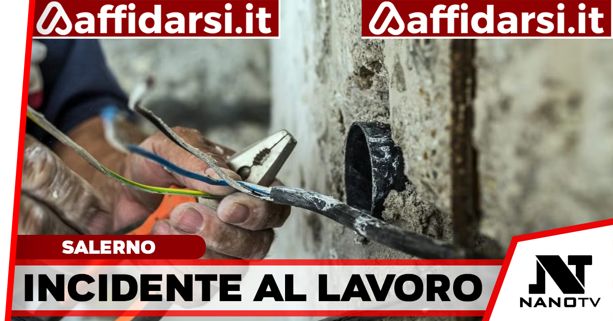 Infortunio sul lavoro a Salerno: operaio 44enne folgorato da una scossa elettrica nell’ex area Amato